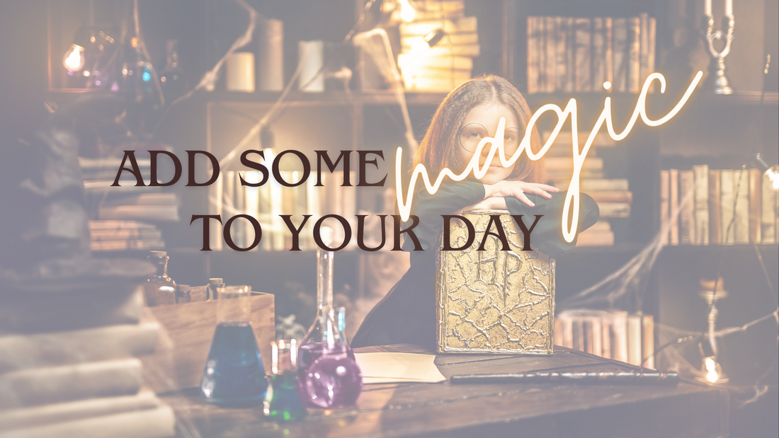 Magic Adding Add Some Magic to Your Day | Con*Quest Blog β ConQuestJournals