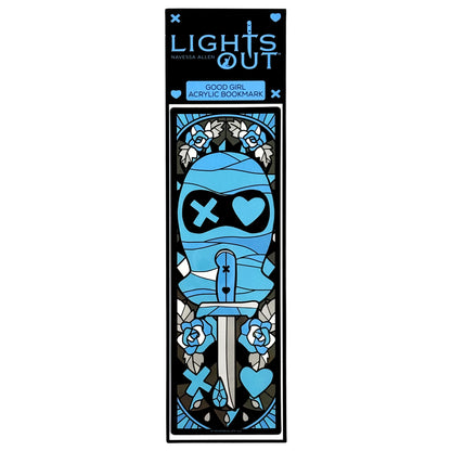 Lights Out: Good Girl Transparent Acrylic Bookmark