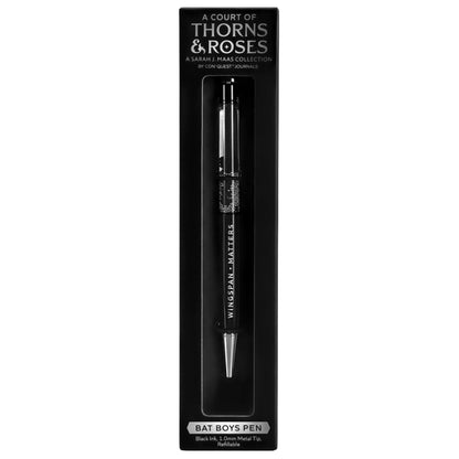 A Court of Thorns and Roses: The Bat Boys Pen